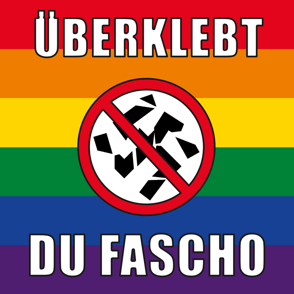 "Überklebt du Fascho" - Sticker
